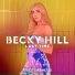 Becky Hill, Biscits
