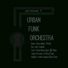 Urban Funk Orchestra