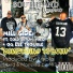 Hillside feat. Cold 187um, Mr. D, OG Ese Trouble