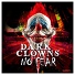 Dark Clowns