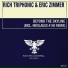 Rich Triphonic, Eric Zimmer