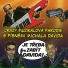 Michal David, Aleš Háma, Jakub Wehrenberg