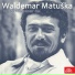 Waldemar Matuška, Karel Štědrý