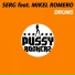 Serg feat. Mikel Romero feat. Mikel Romero
