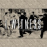 I.Witness