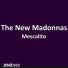 The New Madonnas
