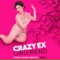 Crazy Ex-Girlfriend Cast feat. Danny Jolles