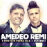 Amedeo Remi feat. Gianni Remi