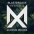 BLASTERJAXX