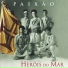Heróis Do Mar
