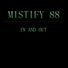 Mistify 88