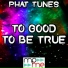 Phat Tunes