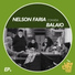 Nelson Faria, Balaio