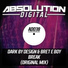 Dark By Design & Bret E Boy