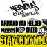 Armand Van Helden Pres Deep Creed