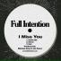 Full Intention