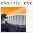Electric Eye
