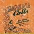 Harry Owens and His Royal Hawaiian Hotel Orchestra
