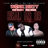 Work Dirty feat. Freez Vallejo, Yung Bundle