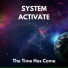 System Activate