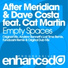After Meridian, Dave Costa, Cat Martin