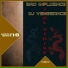 Bad Influence, DJ Vengeance