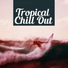 Chillout Music Whole World