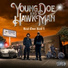 Young Doe x Hawk Man x J-stalin