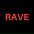 Rave