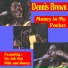 Dennis Brown