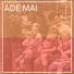Ade Mai