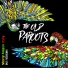 The Old Paroots