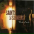 Saints and Sinners