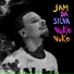 Jam da Silva