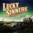 Lucky Sinners