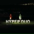 HYPER DUO feat. Alex Paxton