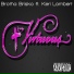 Brotha Brisko feat. Keri Lambert