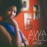 Awa Fall feat. Sistah Tahnee