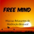 Naturescapes for Mindfulness Meditation
