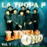 La Tropa F