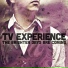 TV Experience