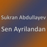 Sukran Abdullayev