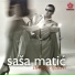 Sasa Matic