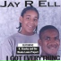 JAY R ELL