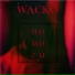 Wacko