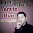 Yarvin Diaz El Ungido
