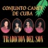 Conjunto Caney De Cuba