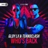 GLDY LX, Teknoclash, Dirty Workz