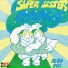 Supersister