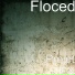 Floced
